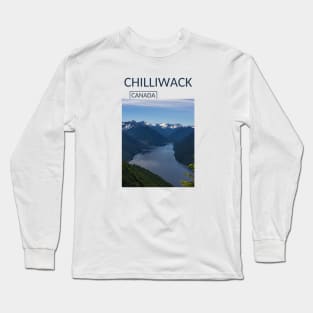 Chilliwack British Columbia Canada Gift for Canadian Canada Day Present Souvenir T-shirt Hoodie Apparel Mug Notebook Tote Pillow Sticker Magnet Long Sleeve T-Shirt